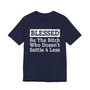 Blessed Be The Bitch Who Doesn't Settle 4 Less- Tshirt