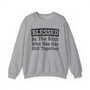Blessed Be The Bitch Who Has Her Shit Together - Sweatshirt