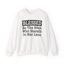 Blessed Be The Bitch Who Stayeth In Her Lane - Sweatshirt