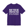 May You Be Protected From The Bullshit At Your Workplace- Tshirt
