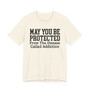 May You Be Protected From The Disease Called Addiction - Tshirt