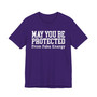 May You Be Protected From Fake Energy - Tshirt