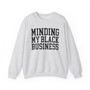 Minding My Black Business - Sweatshirt