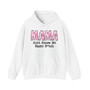 Mama Aint  Raise No Basic Bitch - Hoodie