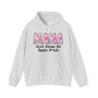 Mama Aint  Raise No Basic Bitch - Hoodie