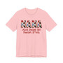 Nana Aint Raise No Racist Bitch - Tshirt