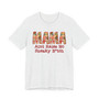 MAMA Aint Raise No Sneaky Bitch - Tshirt