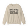 Quiet Bitches Gimmie The Heebie Jeebies - Sweatshirt
