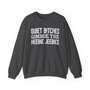 Quiet Bitches Gimmie The Heebie Jeebies - Sweatshirt