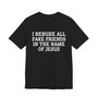I Rebuke All Fake Friends In The Name Of Jesus - Tshirt