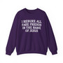 I Rebuke All Fake Friends In The Name of Jesus - Sweatshirt