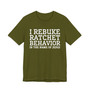 I Rebuke Ratchet Behavior In The Name Of Jesus - Tshirt