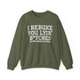 I Rebuke You Lyin Bitches In The Name of Jesus - Sweatshirt