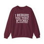 I Rebuke You Toxic Bitches In The Name of Jesus - Sweatshirt