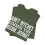 Quiet Bitches Gimmie The Heebie Jeebies - Tshirt