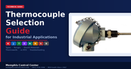 Thermocouple Selection Guide for Industrial Applications