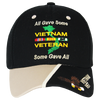 Vietnam Veteran Hat - All Gave Some; Some Gave All