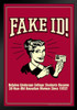 Fake ID! Helping Underage Students Become 38 Year Old Hawaiian Women Retro Humor Art Print Stand or Hang Wood Frame Display Poster Print 9x13