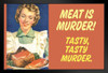 Meat Is Murder Tasty Tasty Murder Humor Art Print Stand or Hang Wood Frame Display Poster Print 13x9