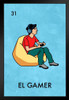 El Gamer Video Games Funny Mexican Lottery Parody Art Print Stand or Hang Wood Frame Display Poster Print 9x13