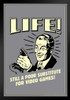 Life! Still A Poor Substitute For Video Games Retro Humor Art Print Stand or Hang Wood Frame Display Poster Print 9x13