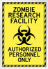 Zombie Research Facility Authorized Personnel Only Clean Spooky Scary Halloween Decoration White Wood Framed Art Poster 14x20