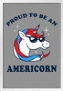 Proud To Be An Americorn Unicorn USA White Wood Framed Poster 14x20