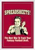 Spreadsheets! The Best Way To Track Your Fantasy Football Draft Retro Humor White Wood Framed Poster 14x20
