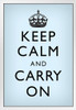 Keep Calm Carry On Motivational Inspirational WWII British Morale Light Blue Black White Wood Framed Poster 14x20