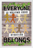 Everyone Is Welcome Here Everyone Belongs Farmhouse Classroom Decor Sign Educational Rules Teacher Supplies School Decor Teaching Toddler Kids Elementary White Wood Framed Poster 14x20