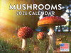Wild Forest Mushroom Calendar 2026 Mushrooms Monthly Wall 12 Month | American Made In The USA