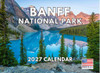 Banff National Park Calendar 2027 Canada Monthly Wall Calender 12 Month