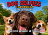Dog Selfies Calendar 2027 Wall