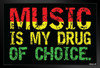 Music is My Drug of Choice Steez Black Wood Framed Poster 20x14