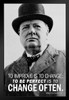 Winston Churchill To Improve Is To Change To Be Perfect Is To Change Often BW Black Wood Framed Art Poster 14x20