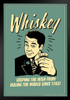 Whiskey! Keeping the Irish From Ruling the World Since 1763 Retro Humor Black Wood Framed Poster 14x20