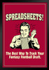 Spreadsheets! The Best Way To Track Your Fantasy Football Draft Retro Humor Black Wood Framed Poster 14x20