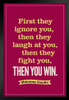 Mahatma Gandhi First They Ignore You Laugh Fight Then You Win Motivational Purple Black Wood Framed Poster 14x20