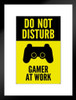 Do Not Disturb Gamer At Work Controller II Warning Sign Matted Framed Art Print Wall Decor 20x26 inch