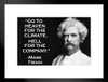 Go To Heaven For The Climate Hell For The Company Mark Twain Famous Motivational Inspirational Quote Matted Framed Art Print Wall Decor 26x20 inch
