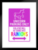 Unicorn Parking Only Unicorn Violators Turned Into Rainbows Sign For Girls Bedroom Purple Matted Framed Art Wall Decor 20x26