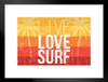 Live Love Surf Retro Banner Matted Framed Art Print Wall Decor 26x20 inch