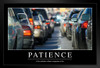 Patience Traffic Funny Demotivational Black Wood Framed Art Poster 14x20