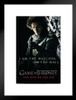 Game of Thrones I Am The Watcher On The Wall You Win Or You Die HBO TV Series Matted Framed Poster 20x26 inch