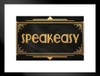 Speakeasy Sign Black Gold Art Deco Retro Matted Framed Wall Art Print 20x26 inch