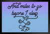 And Miles To Go Before I Sleep... Poem Famous Motivational Inspirational Quote Black Wood Framed Poster 14x20