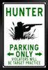 Hunter Parking Only Funny Sign Black Wood Framed Poster 14x20