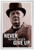 Winston Churchill  Poster Never Never Never Give Up Photo Picture Famous Motivational Inspirational Quote Inspire Quotation Gratitude Positivity Motivate Sign White Wood Framed Art Poster 14x20