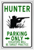 Hunter Parking Only Funny Sign White Wood Framed Poster 14x20
