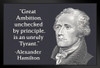 Great Ambition Alexander Hamilton Famous Motivational Inspirational Quote Art Print Stand or Hang Wood Frame Display Poster Print 9x13